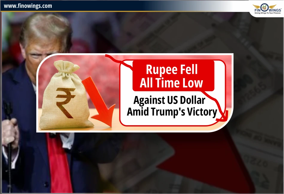 Rupee fell all time low against US Dollar amid Trump's victory